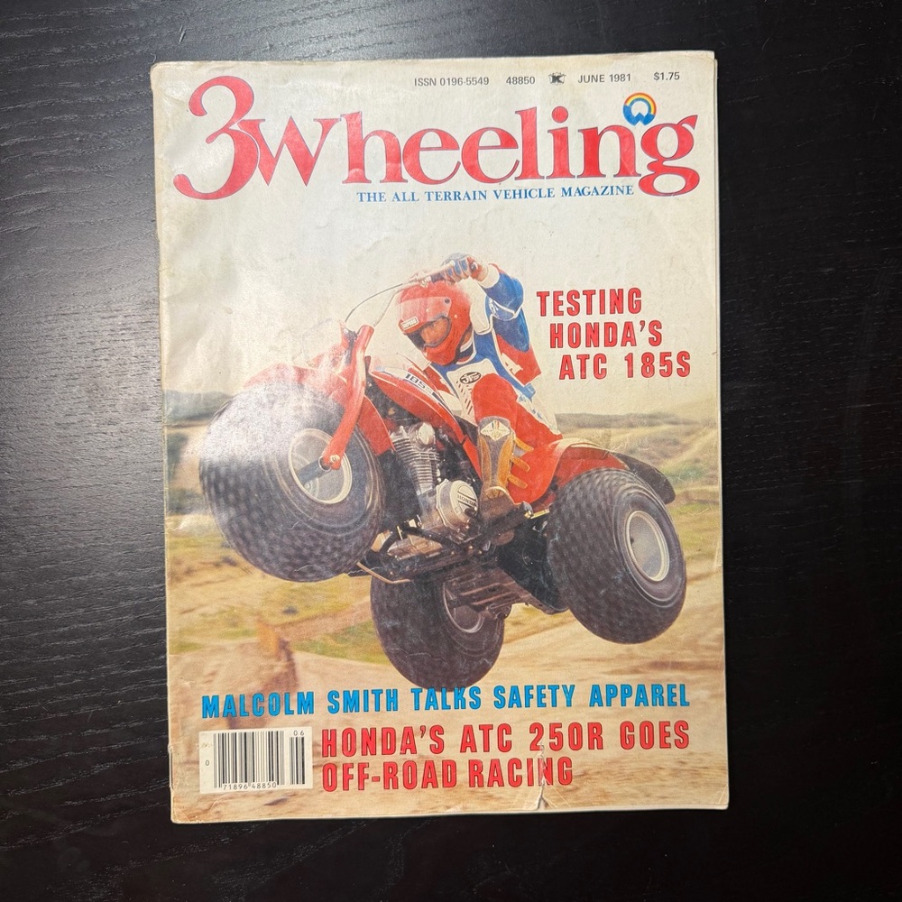 3 Wheeling Magazine June 1981 – Honda ATC 185S / ATC 250R – Vintage ATV Magazine